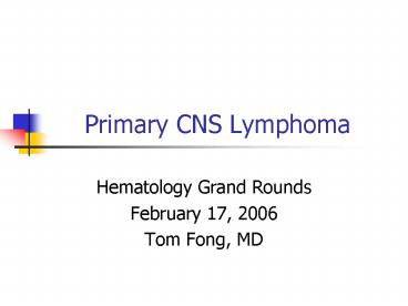 Primary CNS Lymphoma