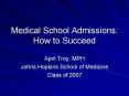 Medical School Admissions: How to Succeed PowerPoint PPT Presentation