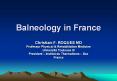 Balneology in France PowerPoint PPT Presentation