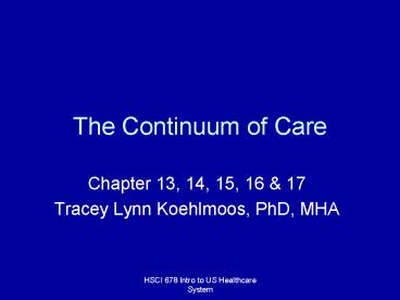 The Continuum of Care