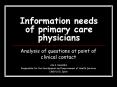 Information needs of primary care physicians PowerPoint PPT Presentation