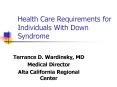 Health Care Requirements for Individuals With Down Syndrome PowerPoint PPT Presentation