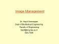 Image Management PowerPoint PPT Presentation