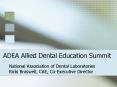 ADEA Allied Dental Education Summit PowerPoint PPT Presentation