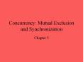 Concurrency: Mutual Exclusion and Synchronization PowerPoint PPT Presentation