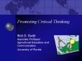 Promoting Critical Thinking PowerPoint PPT Presentation