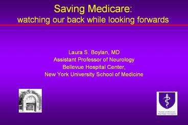 Saving Medicare:  watching our back while looking forwards