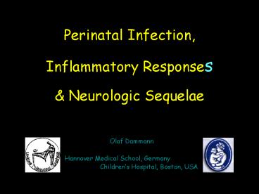Perinatal Infection, Inflammatory Responses
