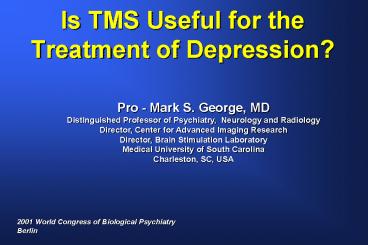 Is TMS Useful for the Treatment of Depression