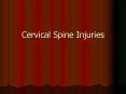 Cervical Spine Injuries PowerPoint PPT Presentation