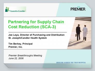 Partnering for Supply Chain Cost Reduction SCA3