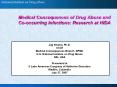 Medical Consequences of Drug Abuse and Cooccurring Infections: Research at NIDA PowerPoint PPT Presentation
