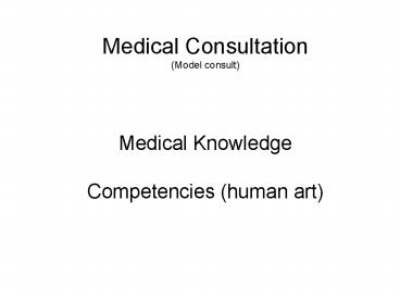 Medical Consultation Model consult