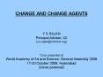 CHANGE AND CHANGE AGENTS PowerPoint PPT Presentation