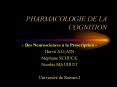 PHARMACOLOGIE DE LA COGNITION PowerPoint PPT Presentation