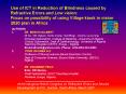 Use of ICT in Reduction of Blindness caused by Refractive Errors and Low vision: Focus on possibilit PowerPoint PPT Presentation
