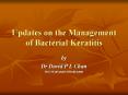 Updates on the Management of Bacterial Keratitis PowerPoint PPT Presentation
