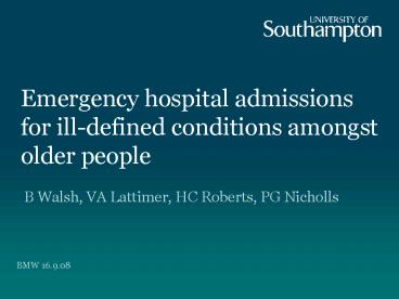 Emergency hospital admissions for illdefined conditions amongst older people
