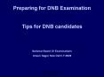 Preparing for DNB Examination PowerPoint PPT Presentation