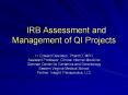 IRB Assessment and Management of QI Projects PowerPoint PPT Presentation