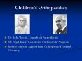 Childrens Orthopaedics PowerPoint PPT Presentation