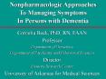 Nonpharmacologic Approaches to Managing Symptoms in Persons with Dementia PowerPoint PPT Presentation