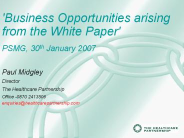 Business Opportunities arising from the White Paper