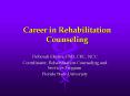 Career in Rehabilitation Counseling PowerPoint PPT Presentation