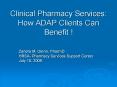 Clinical Pharmacy Services: How ADAP Clients Can Benefit ! PowerPoint PPT Presentation