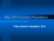 May 2003 Geriatric Presentation