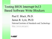 Testing BIOS Interrupt 0x13 Based Software Write Blockers