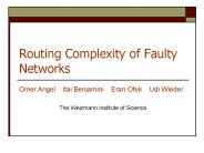 Routing Complexity of Faulty Networks