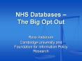 NHS Databases The Big Opt Out PowerPoint PPT Presentation