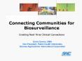 Connecting Communities for Biosurveillance PowerPoint PPT Presentation