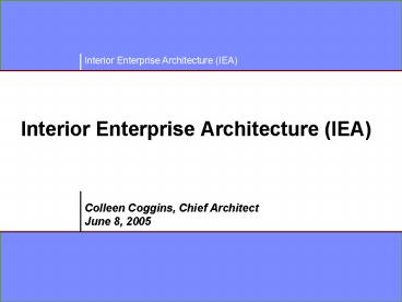 Interior Enterprise Architecture IEA