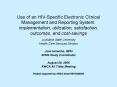 Use of an HIVSpecific Electronic Clinical Management and Reporting System: implementation, utilizati PowerPoint PPT Presentation