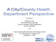 The Role and Experience of Public Health Departments in Current HIT Initiatives PowerPoint PPT Presentation