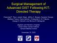 Surgical Management of Advanced GIST Following KITDirected Therapy PowerPoint PPT Presentation