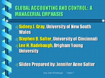 GLOBAL ACCOUNTING AND CONTROL: A MANAGERIAL EMPHASIS