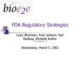 FDA Regulatory Strategies PowerPoint PPT Presentation
