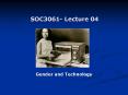 SOC3061- Lecture 04 PowerPoint PPT Presentation
