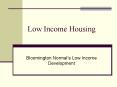 Low Income Housing PowerPoint PPT Presentation