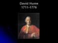 David Hume 1711-1776 PowerPoint PPT Presentation