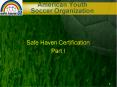 American Youth Soccer Organization PowerPoint PPT Presentation
