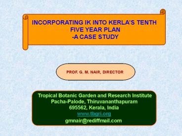 INCORPORATING IK INTO KERLAS TENTH