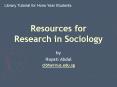 Resources for Research in Sociology PowerPoint PPT Presentation
