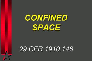 CONFINED SPACE