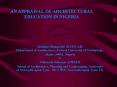 AN APPRAISAL OF ARCHITECTURAL EDUCATION IN NIGERIA PowerPoint PPT Presentation