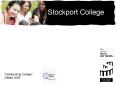 Stockport College PowerPoint PPT Presentation