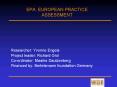 EPA: EUROPEAN PRACTICE ASSESSMENT PowerPoint PPT Presentation